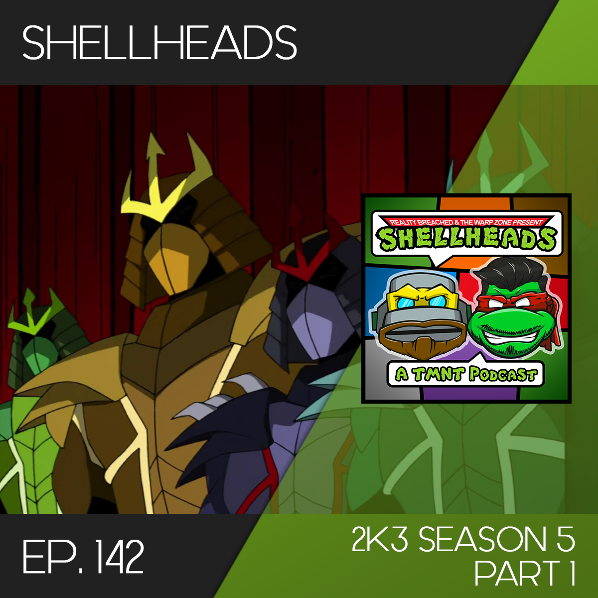 Shellheads #142 – 2K3 Season 5 Part 1